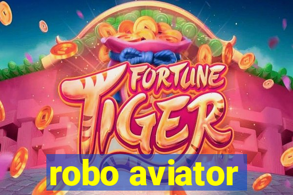 robo aviator